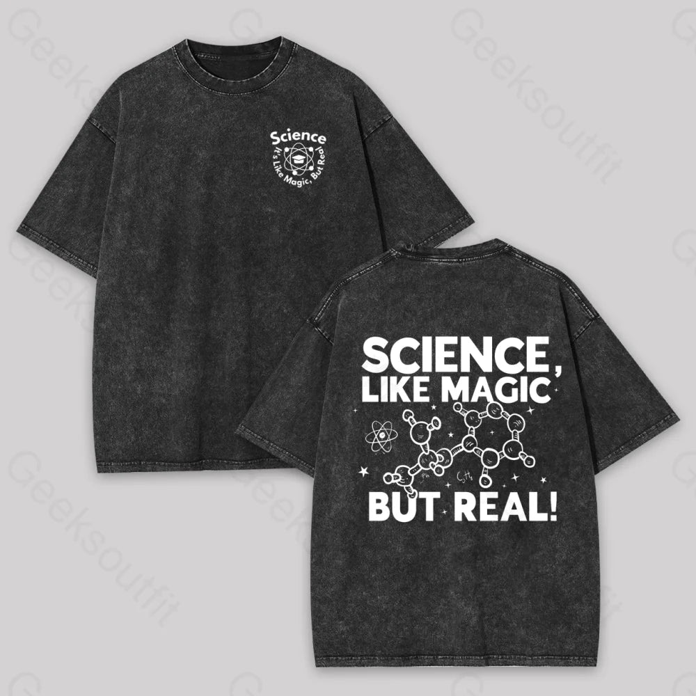 Science Like Magic But Real Geek Washed T-shirt